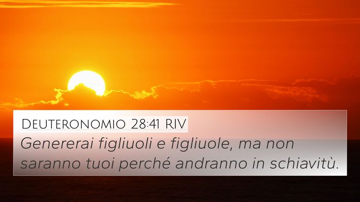 Deuteronomio 28:41 RIV Bible Verse Image