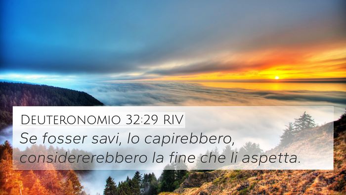 Deuteronomio 32:29 RIV Bible Verse Image