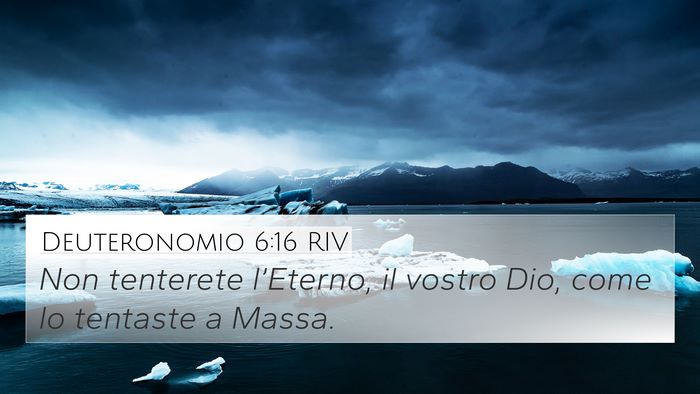 Deuteronomio 6:16 RIV Bible Verse Image