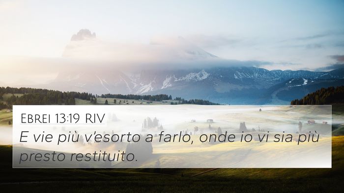 Ebrei 13:19 RIV Bible Verse Image