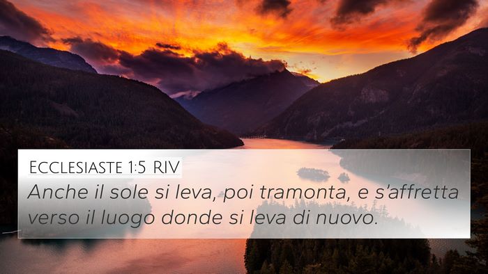 Ecclesiaste 1:5 RIV 4K Wallpaper - Anche il sole si leva, poi tramonta, e - 4K Wallpaper Bible Verse