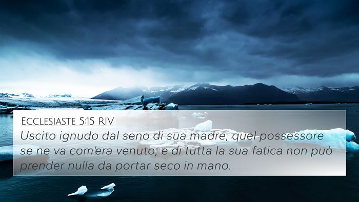 Ecclesiaste 5:15 RIV Bible Verse Image