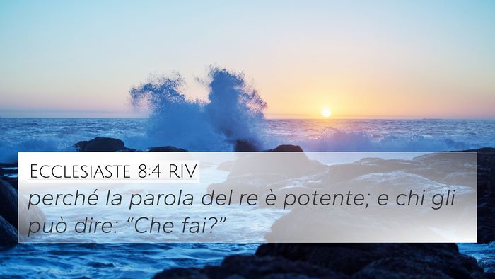 Ecclesiaste 8:4 RIV Bible Verse Image