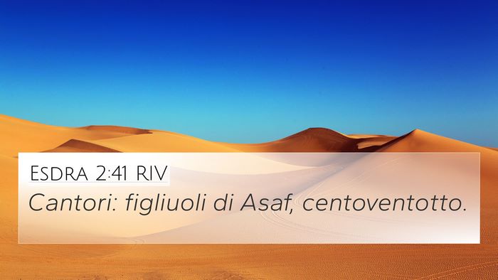 Esdra 2:41 RIV 4K Wallpaper - Cantori: figliuoli di Asaf, - 4K Wallpaper Bible Verse