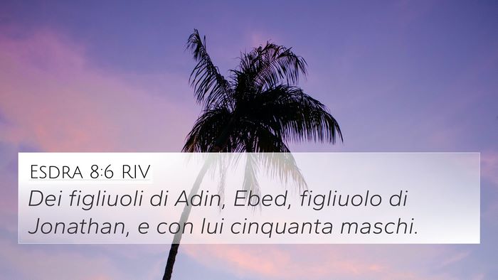 Esdra 8:6 RIV Bible Verse Image