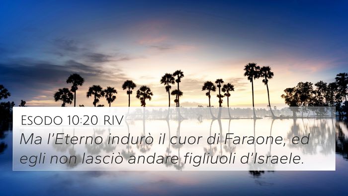 Esodo 10:20 RIV Bible Verse Image