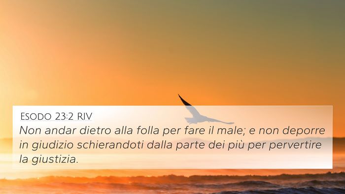 Esodo 23:2 RIV Bible Verse Image