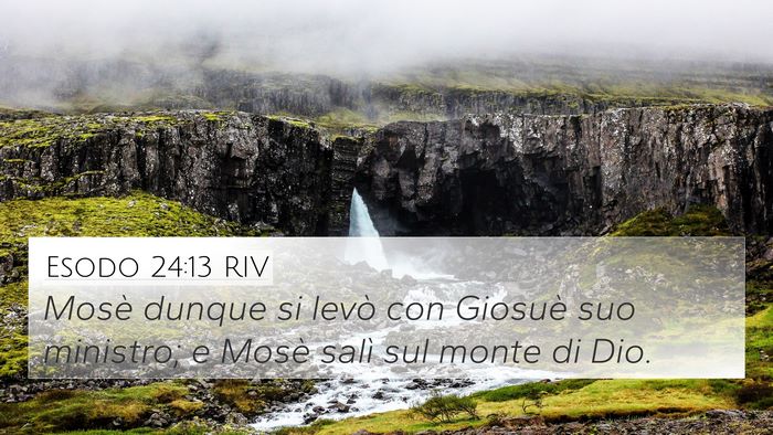 Esodo 24:13 RIV Bible Verse Image