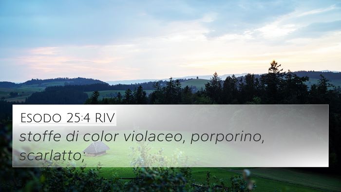 Esodo 25:4 RIV Bible Verse Image
