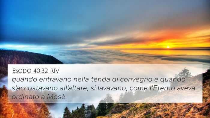 Esodo 40:32 RIV Bible Verse Image