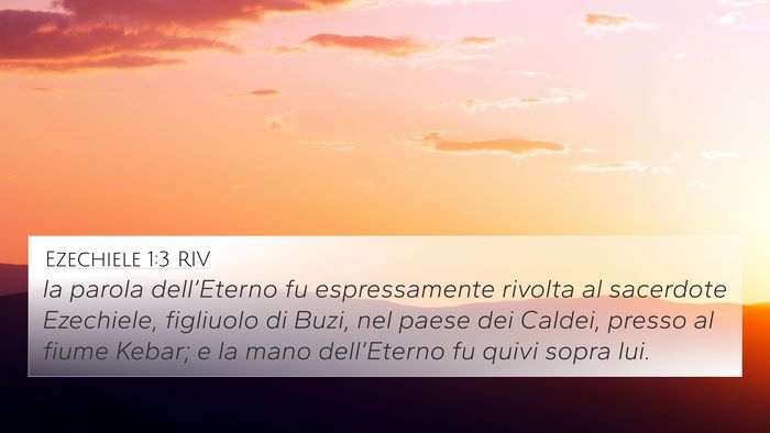 Ezechiele 1:3 RIV Bible Verse Image