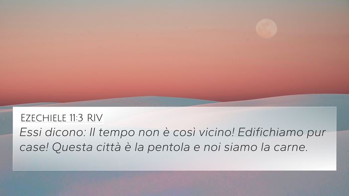 Ezechiele 11:3 RIV Bible Verse Image