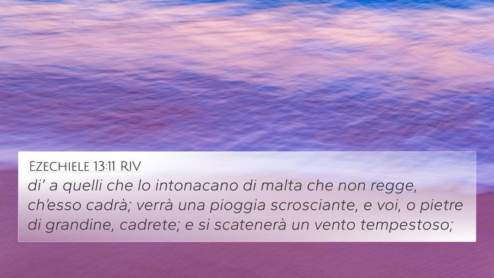 Ezechiele 13:11 RIV Bible Verse Image