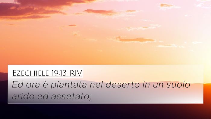 Ezechiele 19:13 RIV Bible Verse Image