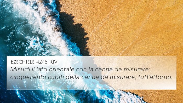 Ezechiele 42:16 RIV 4K Wallpaper - Misurò il lato orientale con la canna da - 4K Wallpaper Bible Verse