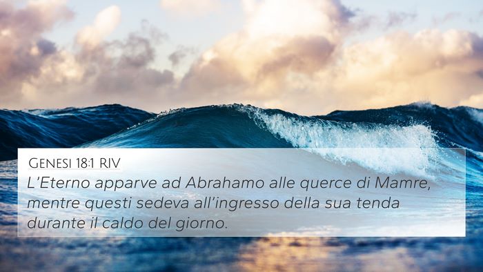 Genesi 18:1 RIV 4K Wallpaper - L’Eterno apparve ad Abrahamo alle querce di - 4K Wallpaper Bible Verse