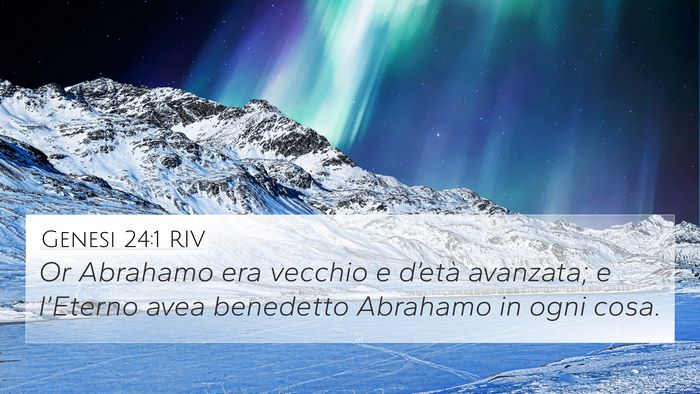 Genesi 24:1 RIV 4K Wallpaper - Or Abrahamo era vecchio e d’età avanzata; e - 4K Wallpaper Bible Verse