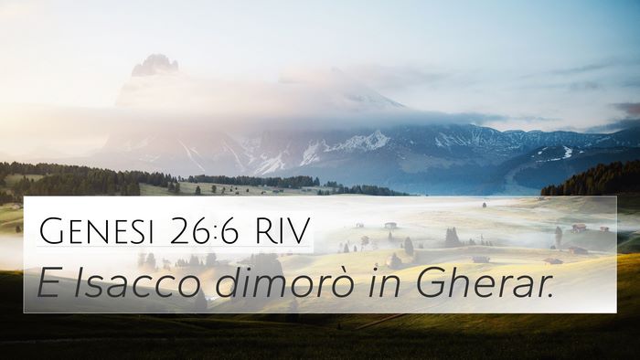 Genesi 26:6 RIV Bible Verse Image