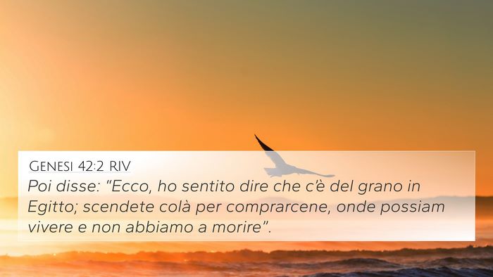 Genesi 42:2 RIV Bible Verse Image