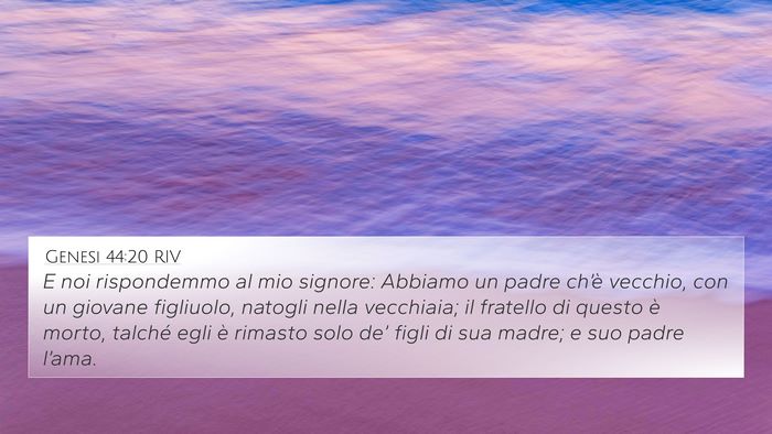 Genesi 44:20 RIV Bible Verse Image