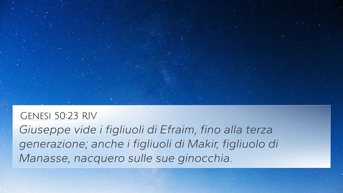 Genesi 50:23 RIV Bible Verse Image