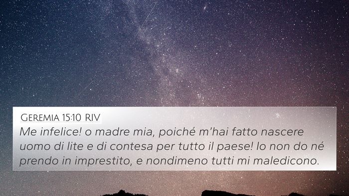 Geremia 15:10 RIV Bible Verse Image