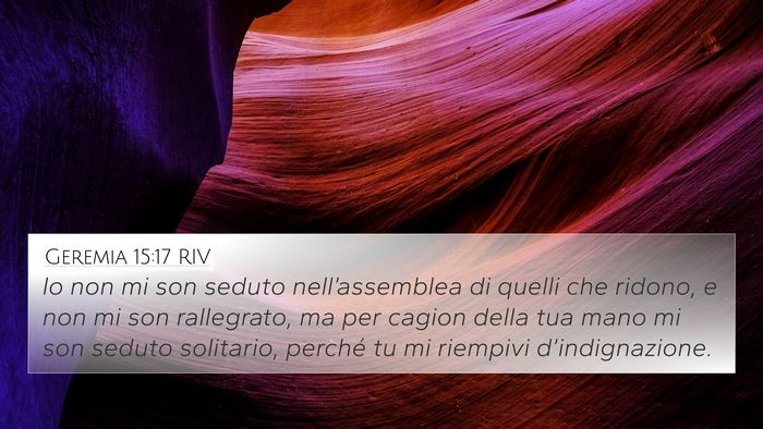 Geremia 15:17 RIV Bible Verse Image