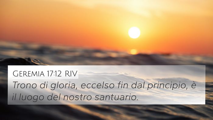 Geremia 17:12 RIV Bible Verse Image