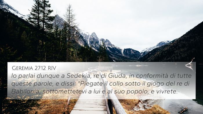Geremia 27:12 RIV Bible Verse Image