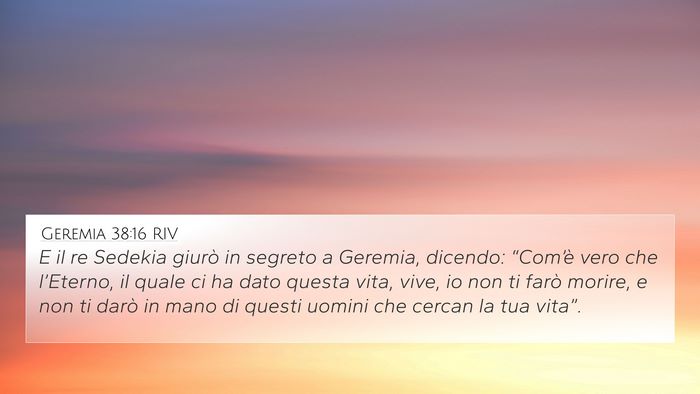 Geremia 38:16 RIV Bible Verse Image