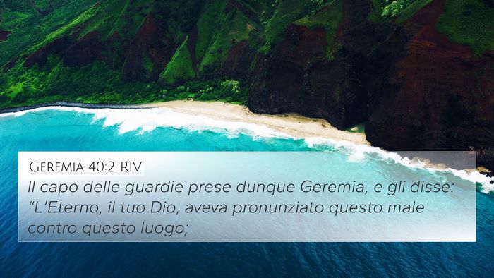 Geremia 40:2 RIV 4K Wallpaper - Il capo delle guardie prese dunque Geremia, e gli - 4K Wallpaper Bible Verse