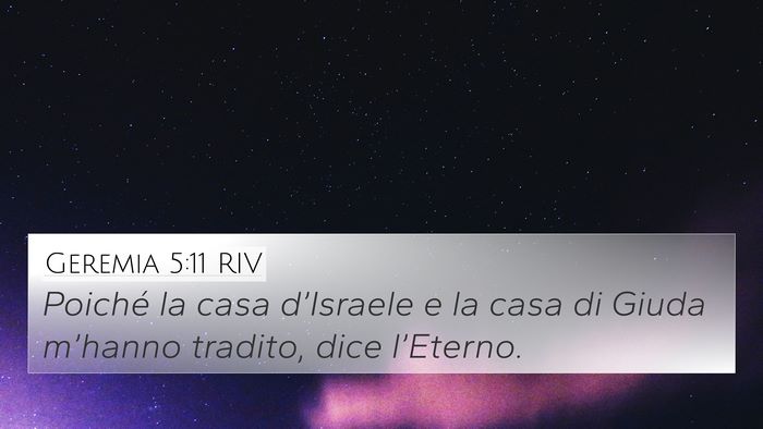 Geremia 5:11 RIV 4K Wallpaper - Poiché la casa d’Israele e la casa di Giuda - 4K Wallpaper Bible Verse