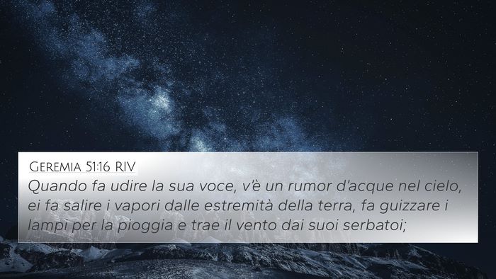 Geremia 51:16 RIV Bible Verse Image