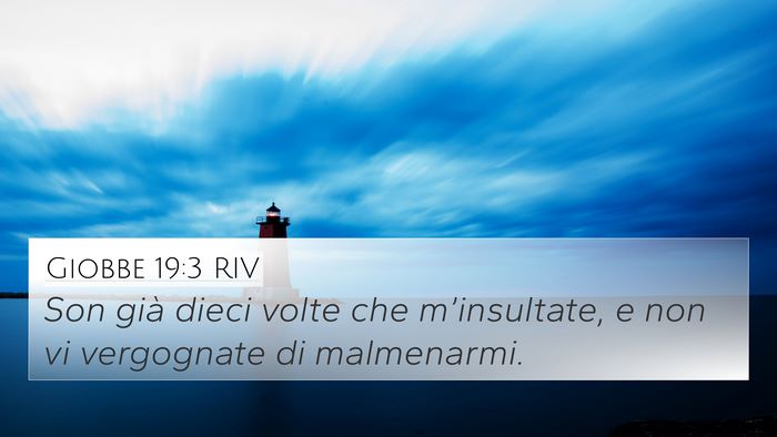 Giobbe 19:3 RIV Bible Verse Image