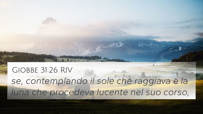 Giobbe 31:26 RIV Bible Verse Image