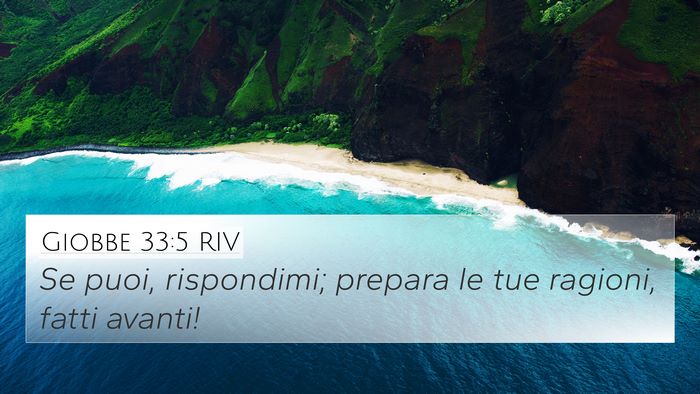 Giobbe 33:5 RIV 4K Wallpaper - Se puoi, rispondimi; prepara le tue ragioni, - 4K Wallpaper Bible Verse