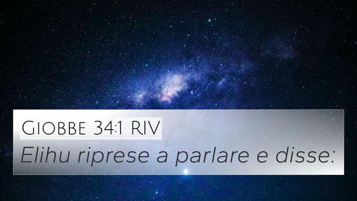 Giobbe 34:1 RIV 4K Wallpaper - Elihu riprese a parlare e - 4K Wallpaper Bible Verse