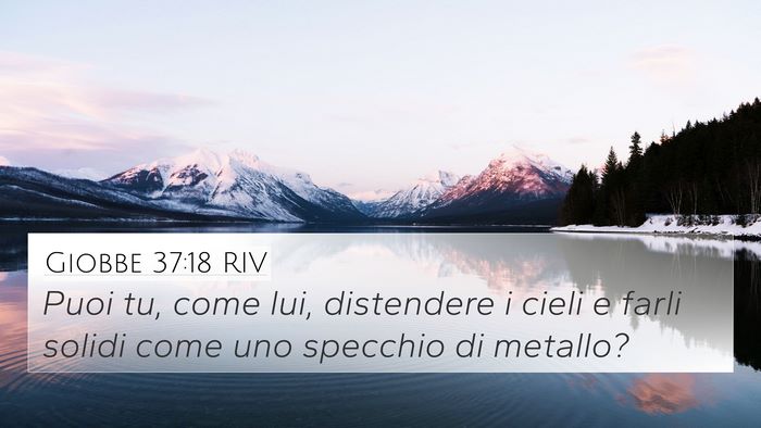 Giobbe 37:18 RIV Bible Verse Image