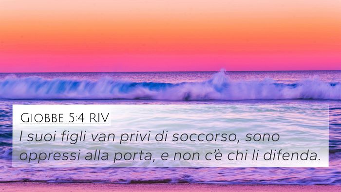 Giobbe 5:4 RIV Bible Verse Image
