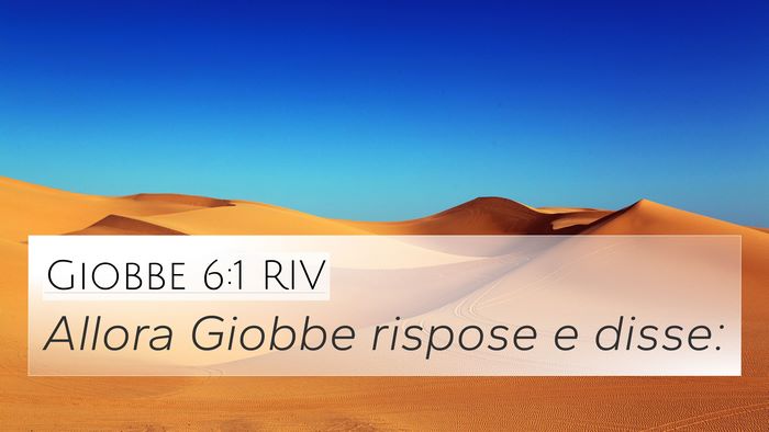 Giobbe 6:1 RIV 4K Wallpaper - Allora Giobbe rispose e - 4K Wallpaper Bible Verse