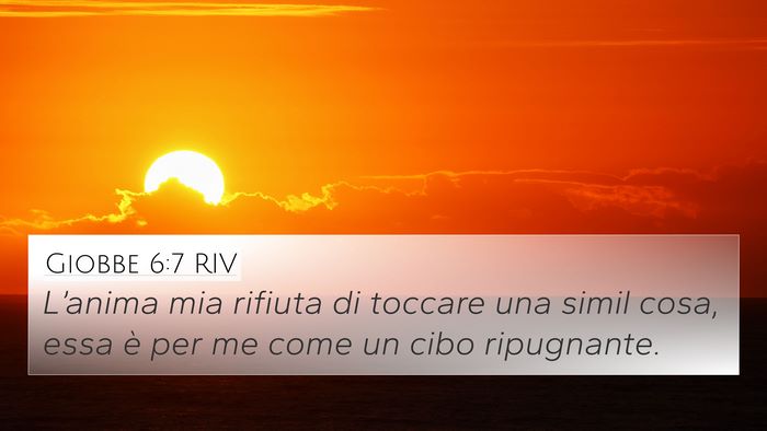 Giobbe 6:7 RIV Bible Verse Image