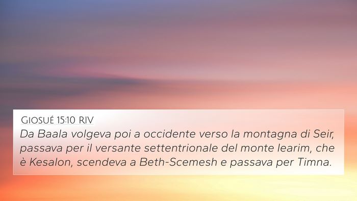 Giosué 15:10 RIV 4K Wallpaper - Da Baala volgeva poi a occidente verso la - 4K Wallpaper Bible Verse
