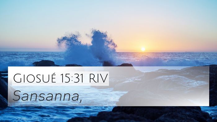 Giosué 15:31 RIV 4K Wallpaper -  - 4K Wallpaper Bible Verse
