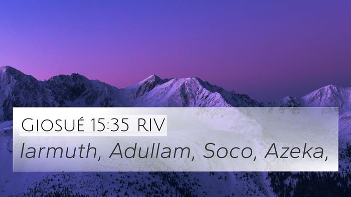 Giosué 15:35 RIV Bible Verse Image