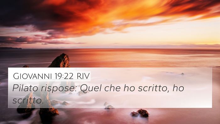 Giovanni 19:22 RIV 4K Wallpaper - Pilato rispose: Quel che ho scritto, ho - 4K Wallpaper Bible Verse