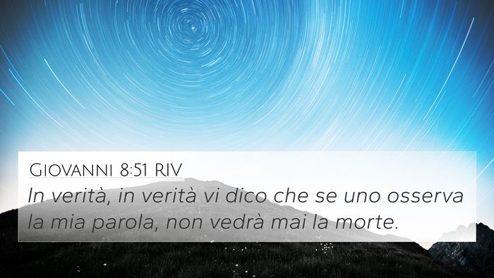 Giovanni 8:51 RIV Bible Verse Image