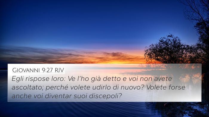 Giovanni 9:27 RIV Bible Verse Image