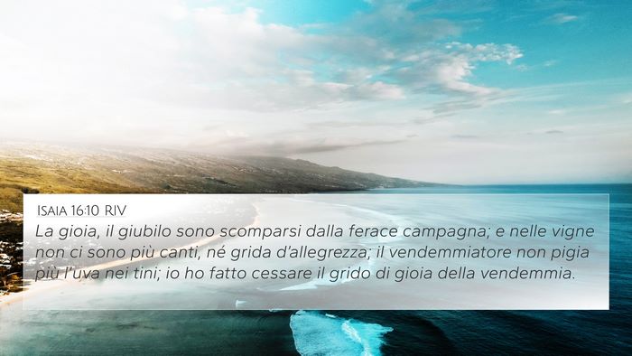 Isaia 16:10 RIV Bible Verse Image