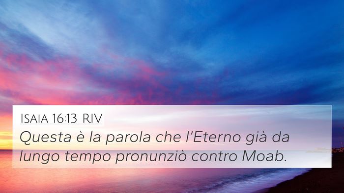 Isaia 16:13 RIV Bible Verse Image