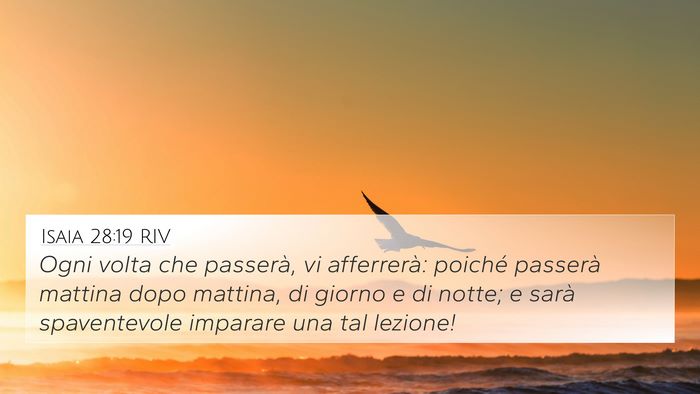 Isaia 28:19 RIV Bible Verse Image